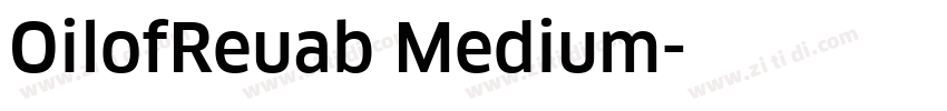 OilofReuab Medium字体转换